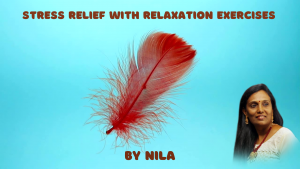 Stress Relief with Relaxation Exercises