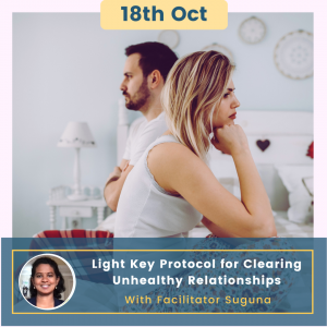 Light Key Protocol for Clearing Unhealthy Relationships — Certification — 18th Oct 2022